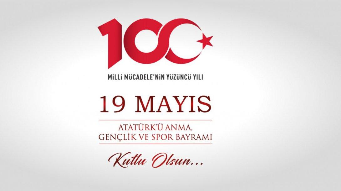 19 Mayıs Atatürk' ü Anma, Gençlik ve Spor Bayramımız Kutlu olsun..